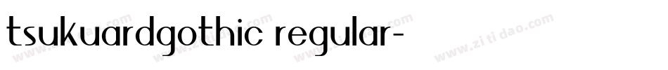 tsukuardgothic regular字体转换